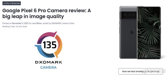 DXOMARK公布谷歌Pixel 6 Pro得分，超越华为P40 Pro，全球第七