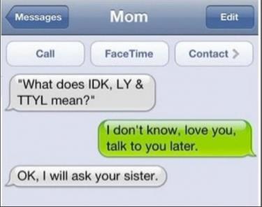 看见“IDK、TTYL”的我一脸懵逼