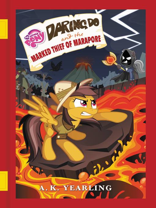 daring do(天马无畏)and marked thief of marapore【官方系列小说】 