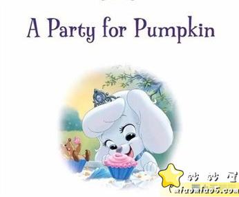 【双语绘本】迪士尼宠物系列绘本：南瓜的派对 A Party for Pumpkin 带精美插画图片 No.1