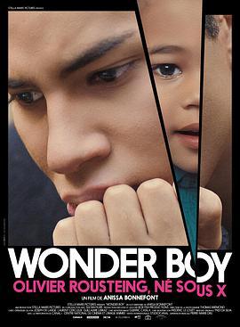 Wonder Boy, Olivier Rousteing, né sous X在线观看