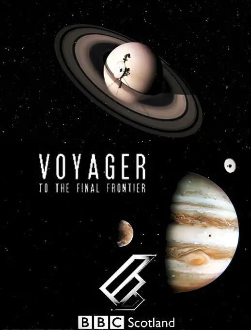 【英语中英字幕】bbc纪录片-旅行者号：冲出太阳系 Voyager: To the Final Frontier (2012) 全1集 超清1080P图片 No.1