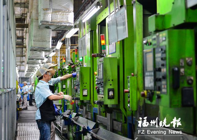 福州制造业掀起高质量发展热潮