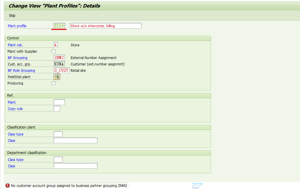 SAP 维护Plant Profile 报错- No customer account group assigned